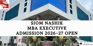 SIOM Nashik Executive MBA Admission 2026 Begins @siom.in; Apply by May 30